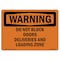 Signmission OSHA, Do Not Block Doors Deliveries & Loading Zone, 10in X 7in Rigid Plastic, 7" W, 10" L, Landscape OS-WS-P-710-L-12046 - alternate 1